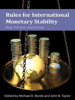 cover image of Rules for International Monetary Stability